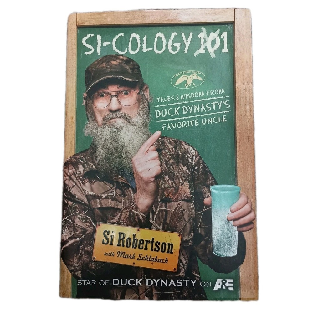 Si-Cology 1 Duck Dynasty Si Robertson Hardcover Book 2013 9781476745374